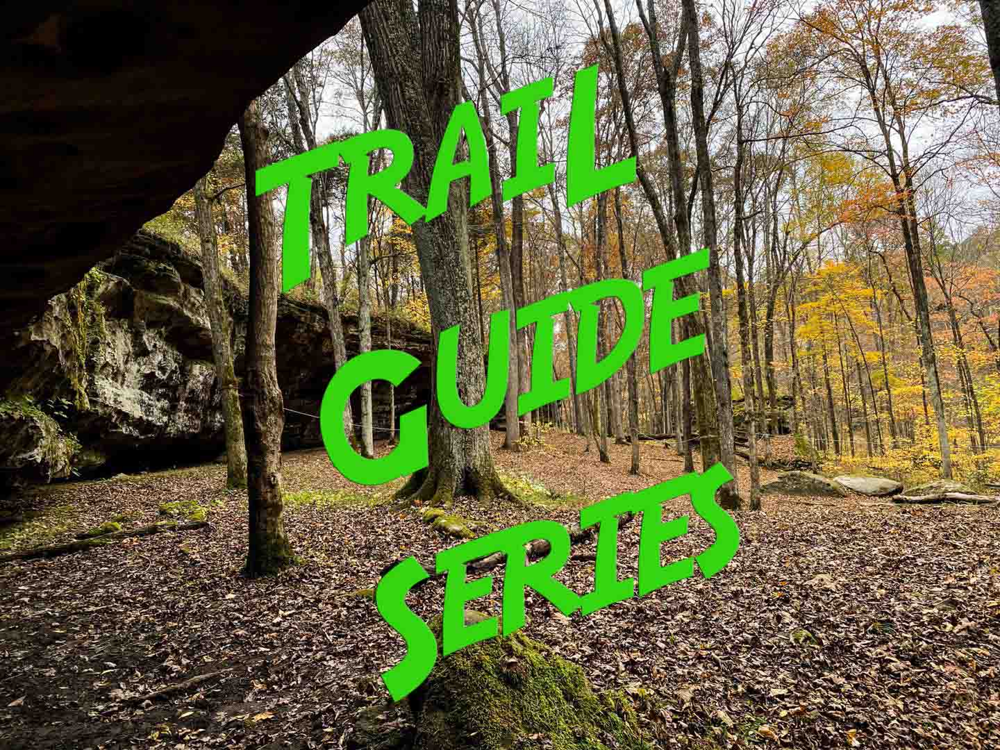 Trail Guide Series